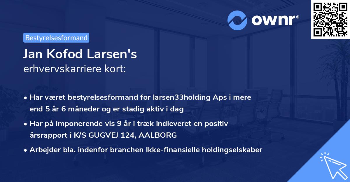 Jan Kofod Larsen's erhvervskarriere kort