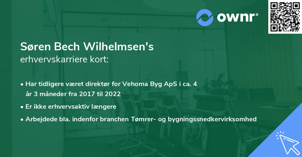 Søren Bech Wilhelmsen's erhvervskarriere kort