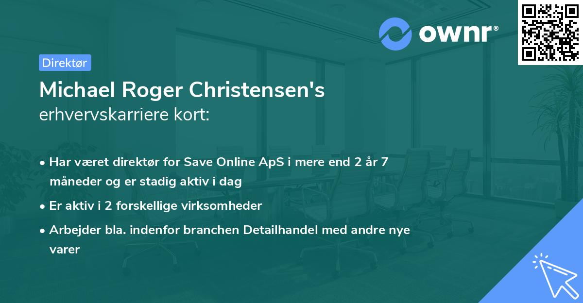 Michael Roger Christensen's erhvervskarriere kort