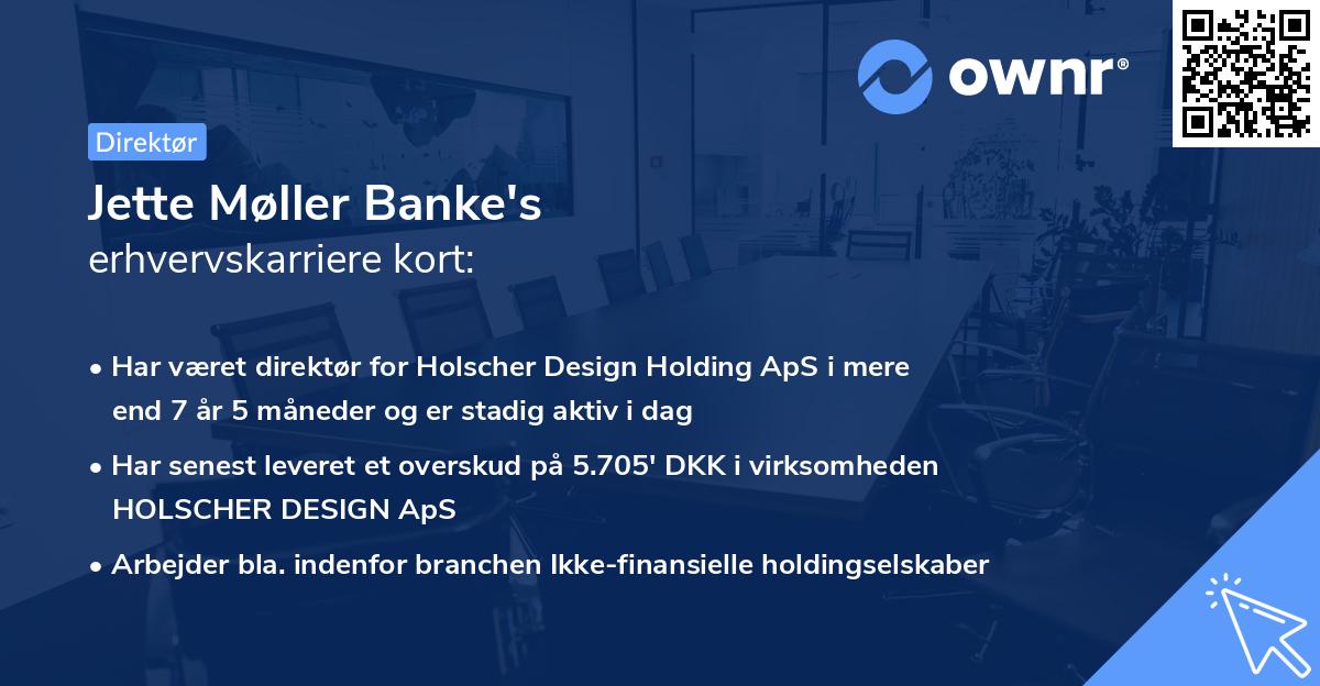 Jette Møller Banke's erhvervskarriere kort