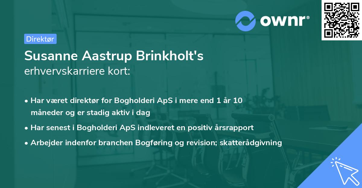 Susanne Aastrup Brinkholt's erhvervskarriere kort
