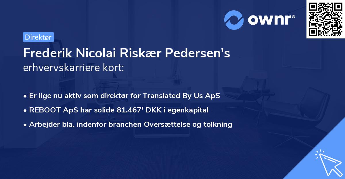 Frederik Nicolai Riskær Pedersen's erhvervskarriere kort