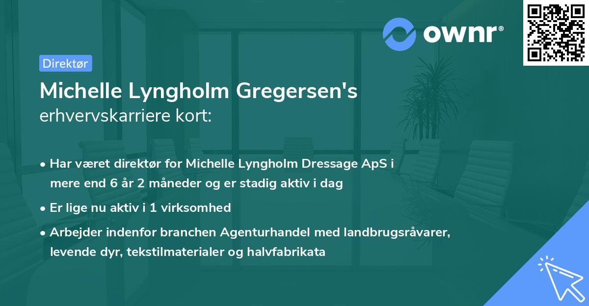 Michelle Lyngholm Gregersen's erhvervskarriere kort