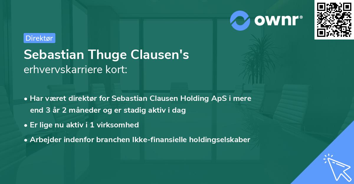 Sebastian Thuge Clausen's erhvervskarriere kort