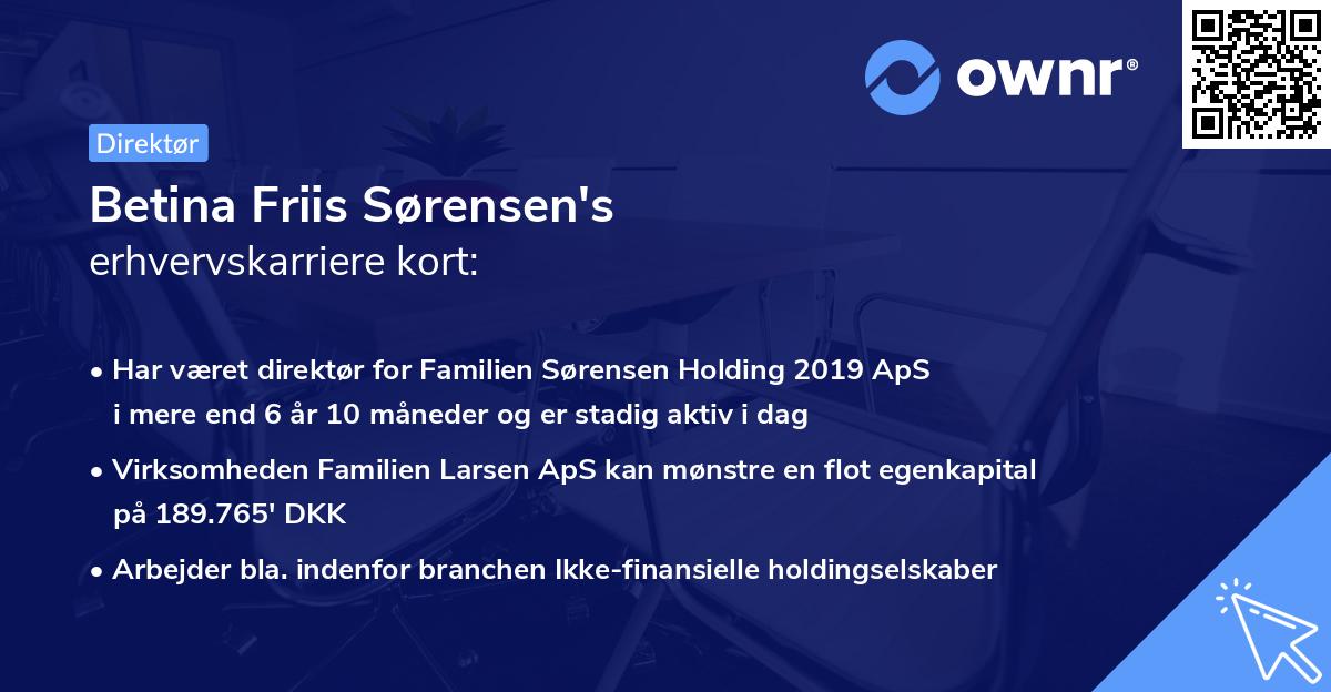 Betina Friis Sørensen's erhvervskarriere kort