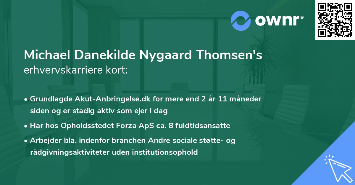 Michael Danekilde Nygaard Thomsen's erhvervskarriere kort