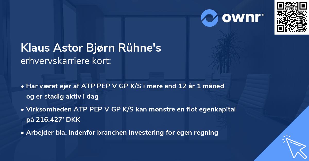 Klaus Astor Bjørn Rühne's erhvervskarriere kort