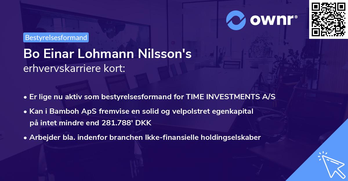 Bo Einar Lohmann Nilsson's erhvervskarriere kort