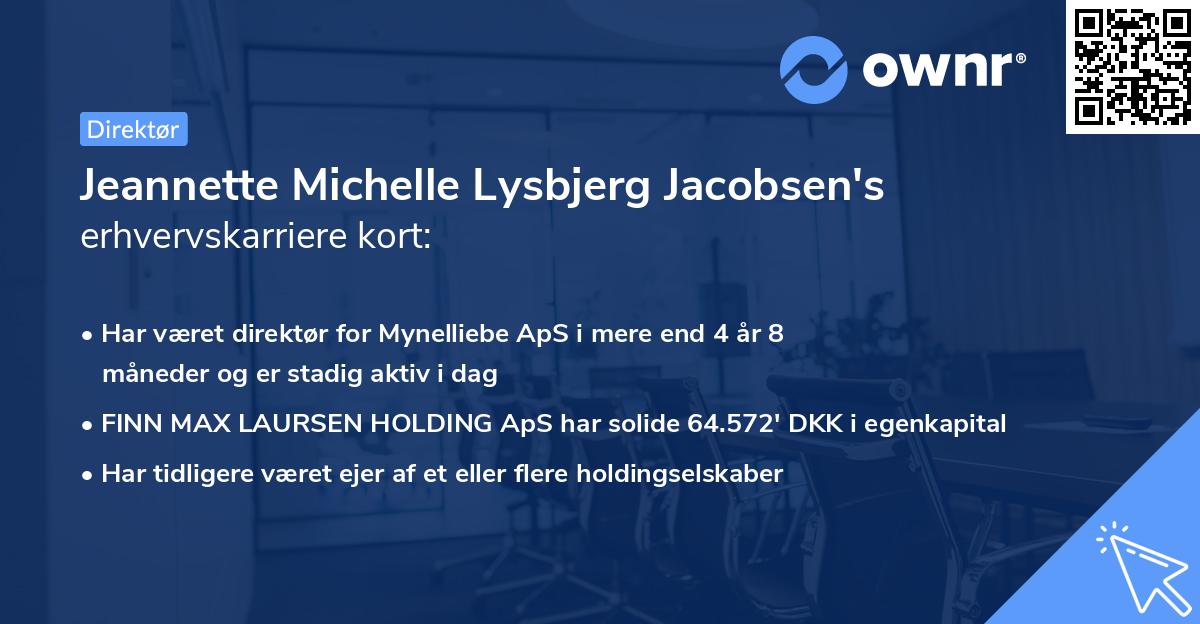 Jeannette Michelle Lysbjerg Jacobsen's erhvervskarriere kort