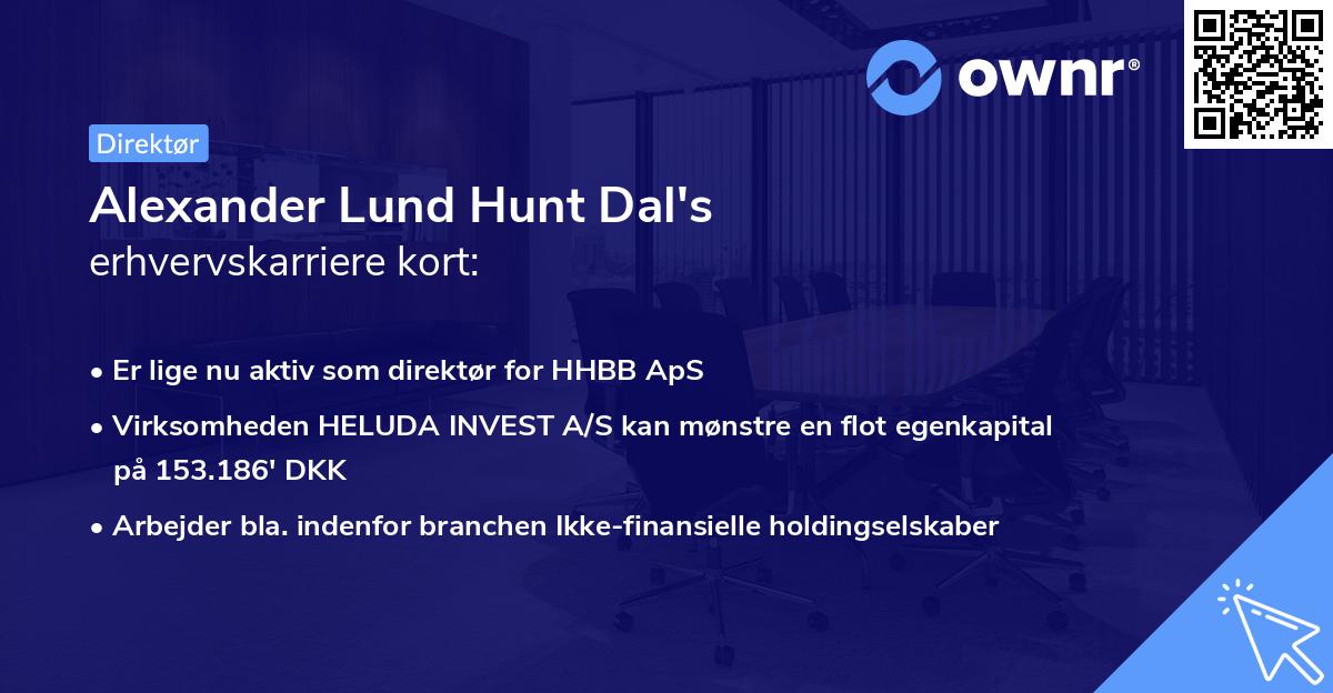 Alexander Lund Hunt Dal's erhvervskarriere kort