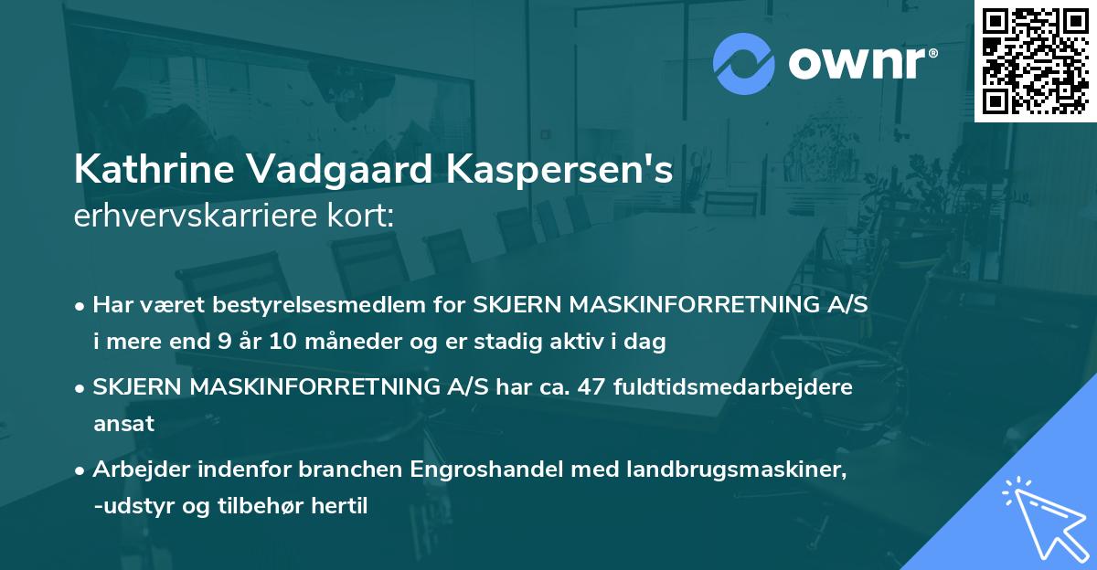 Kathrine Vadgaard Kaspersen's erhvervskarriere kort