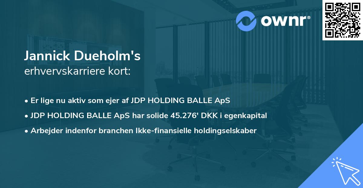 Jannick Dueholm's erhvervskarriere kort
