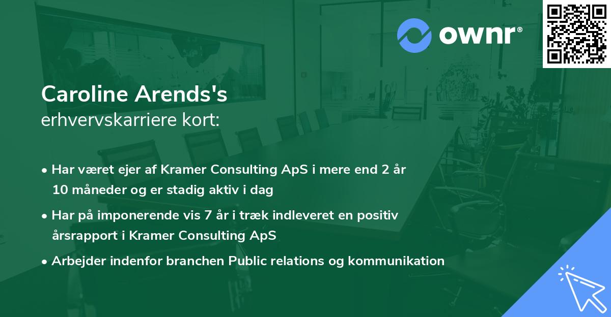 Caroline Arends's erhvervskarriere kort
