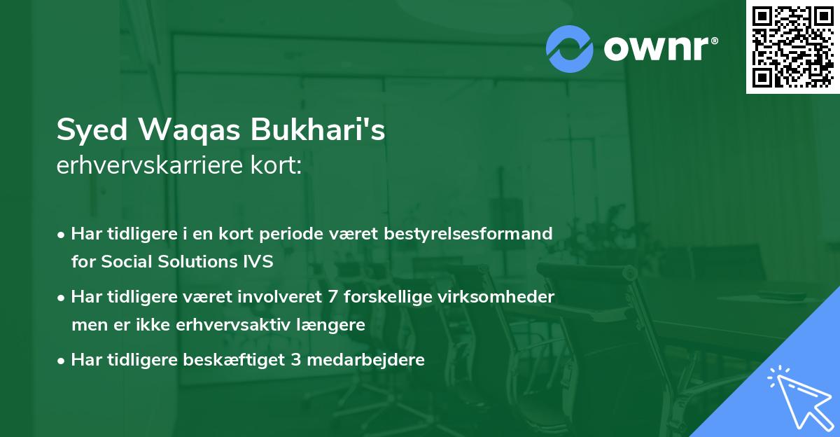 Syed Waqas Bukhari's erhvervskarriere kort