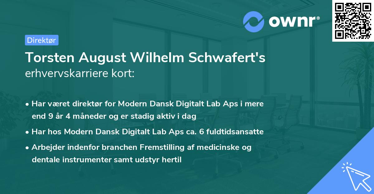 Torsten August Wilhelm Schwafert's erhvervskarriere kort