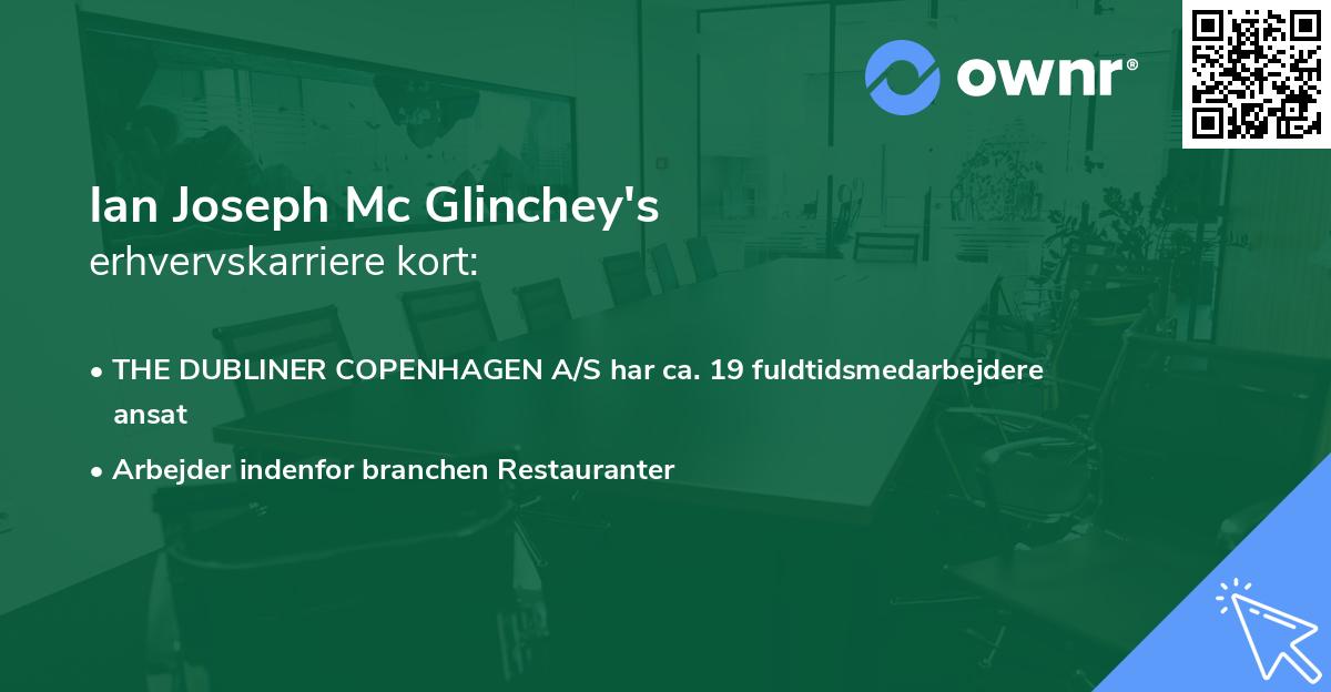 Ian Joseph Mc Glinchey's erhvervskarriere kort