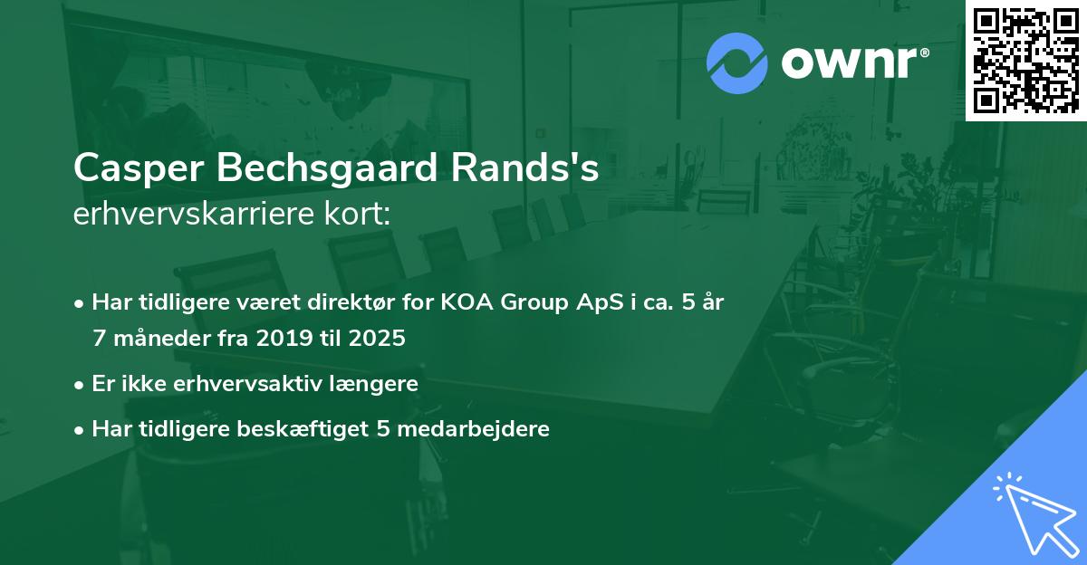 Casper Bechsgaard Rands's erhvervskarriere kort