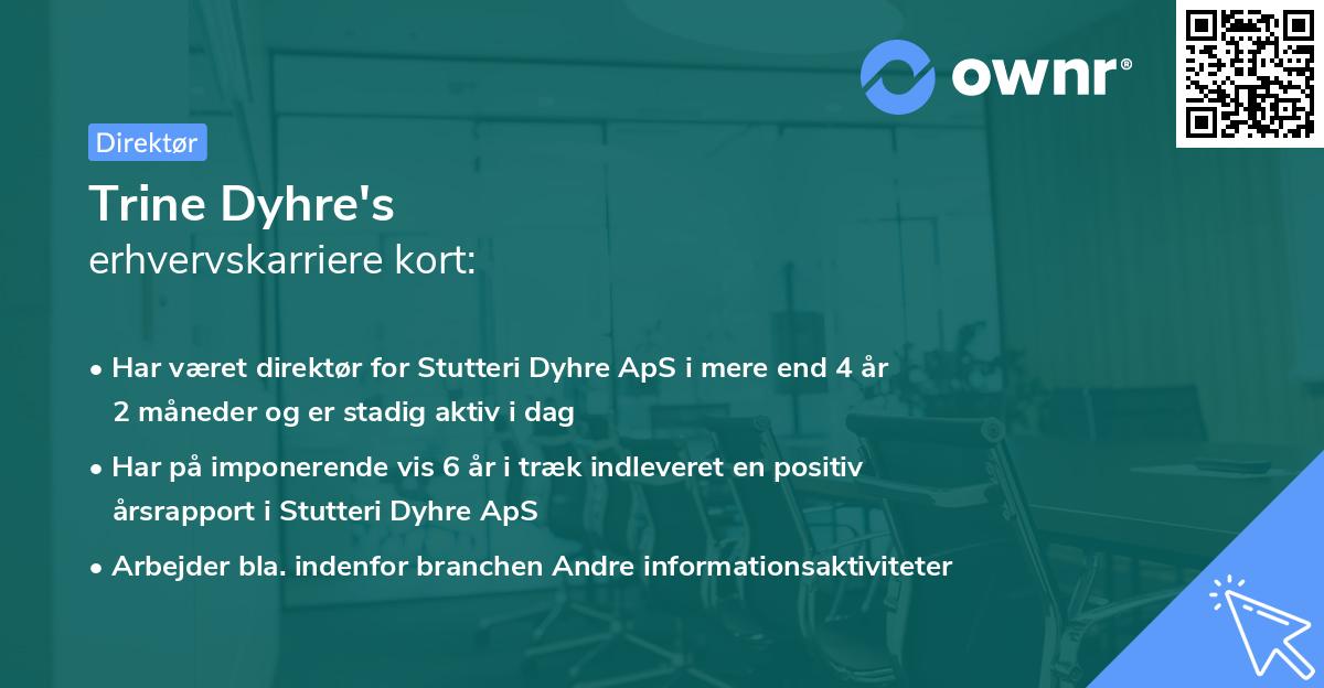 Trine Dyhre's erhvervskarriere kort
