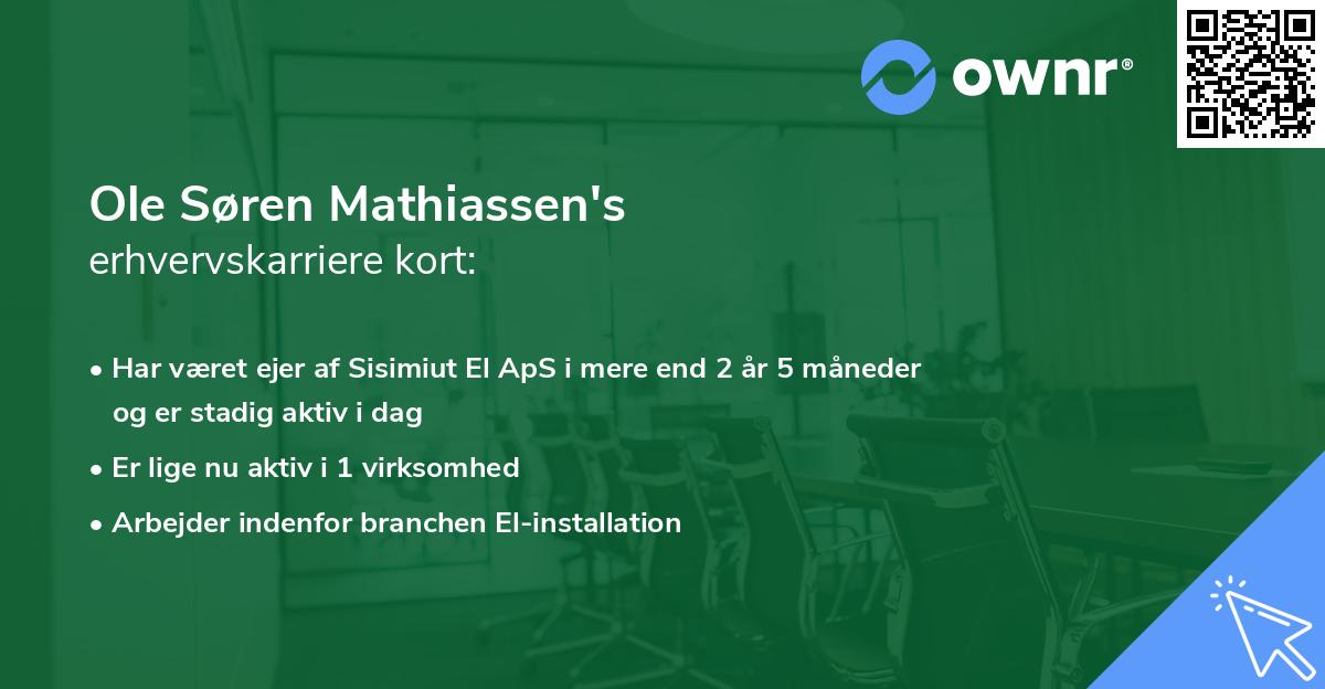 Ole Søren Mathiassen's erhvervskarriere kort