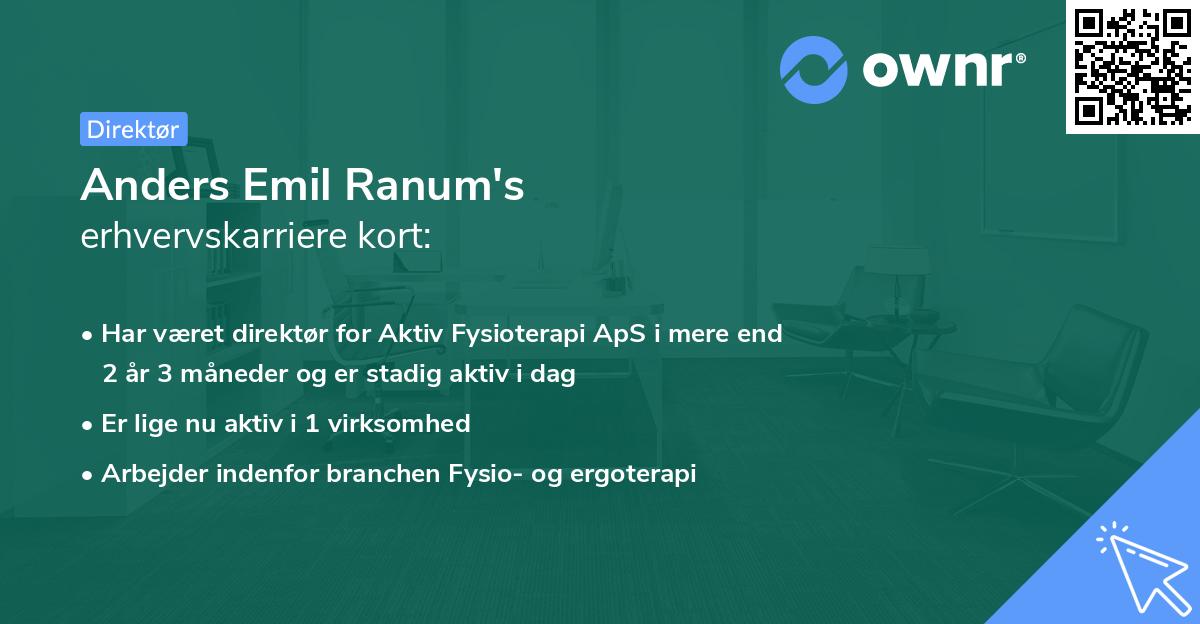 Anders Emil Ranum's erhvervskarriere kort