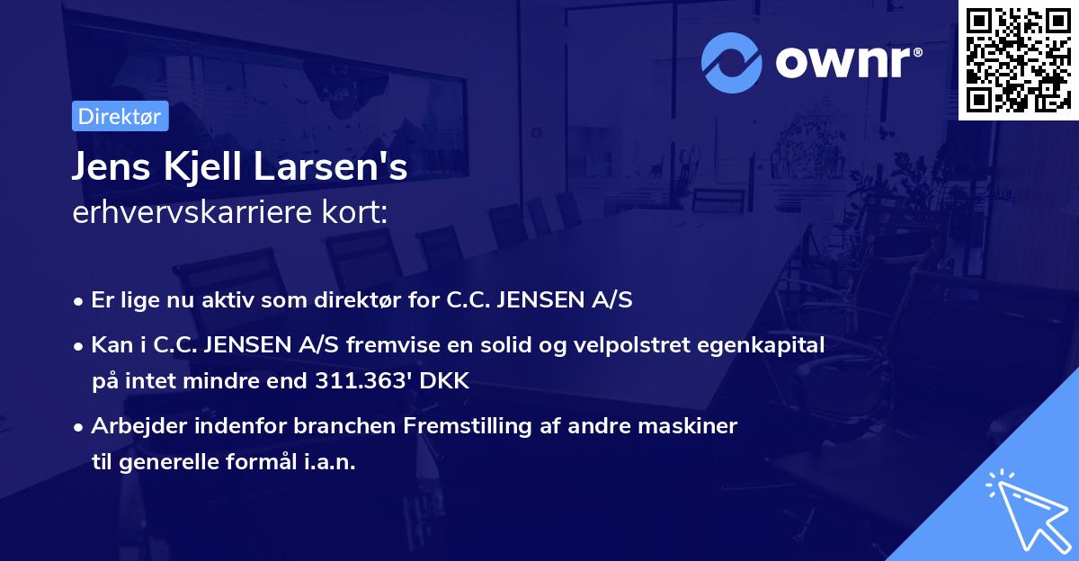 Jens Kjell Larsen's erhvervskarriere kort