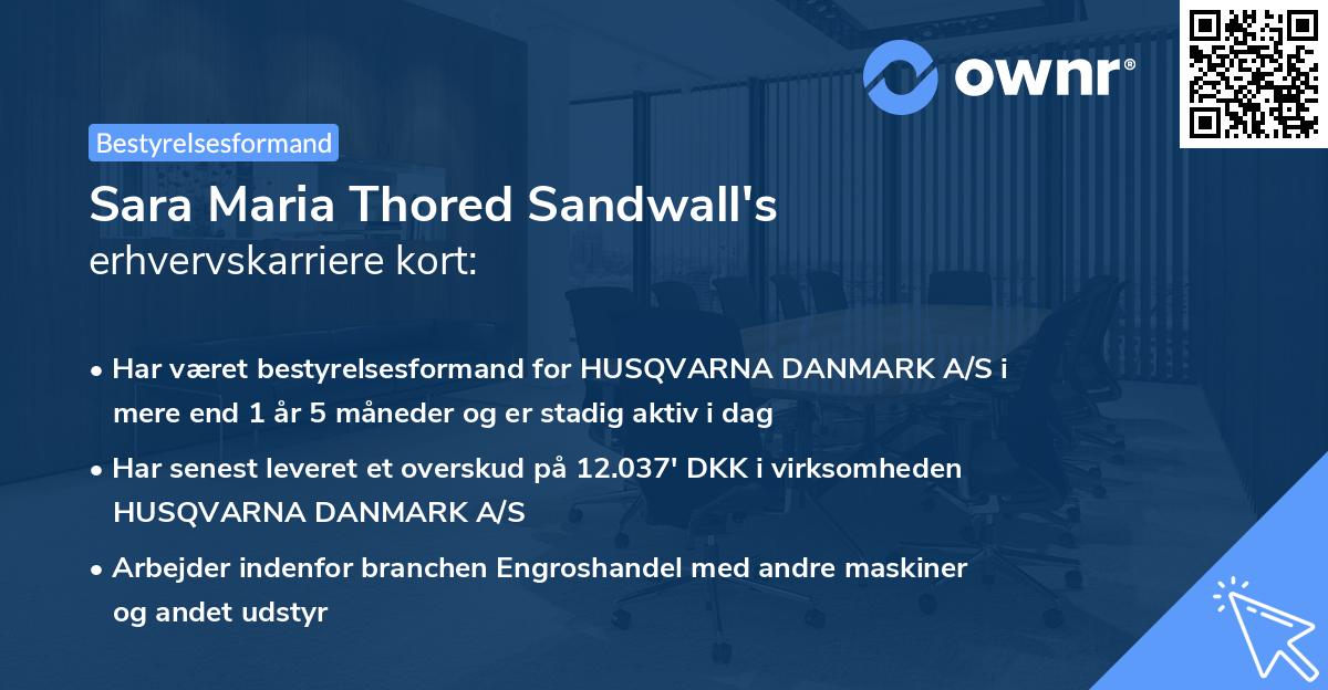 Sara Maria Thored Sandwall's erhvervskarriere kort