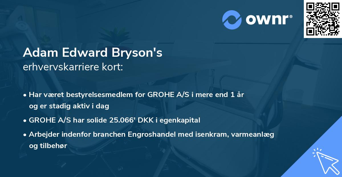 Adam Edward Bryson's erhvervskarriere kort