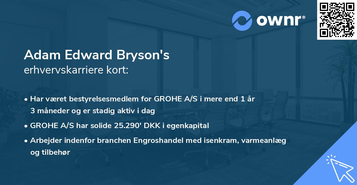 Adam Edward Bryson's erhvervskarriere kort