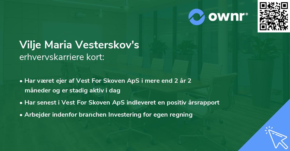 Vilje Maria Vesterskov's erhvervskarriere kort