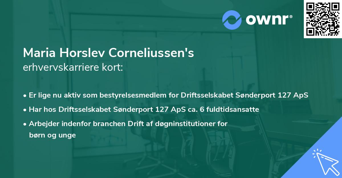 Maria Horslev Corneliussen's erhvervskarriere kort