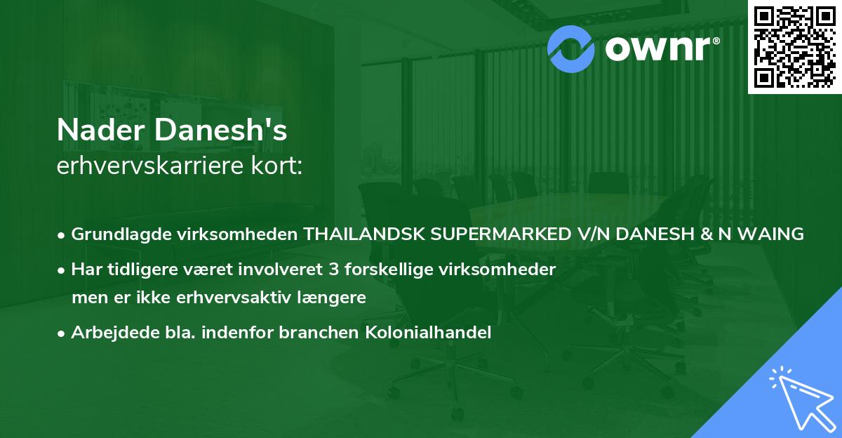 Nader Danesh's erhvervskarriere kort