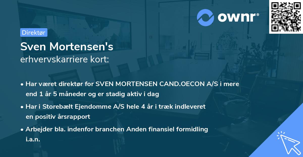 Sven Mortensen's erhvervskarriere kort