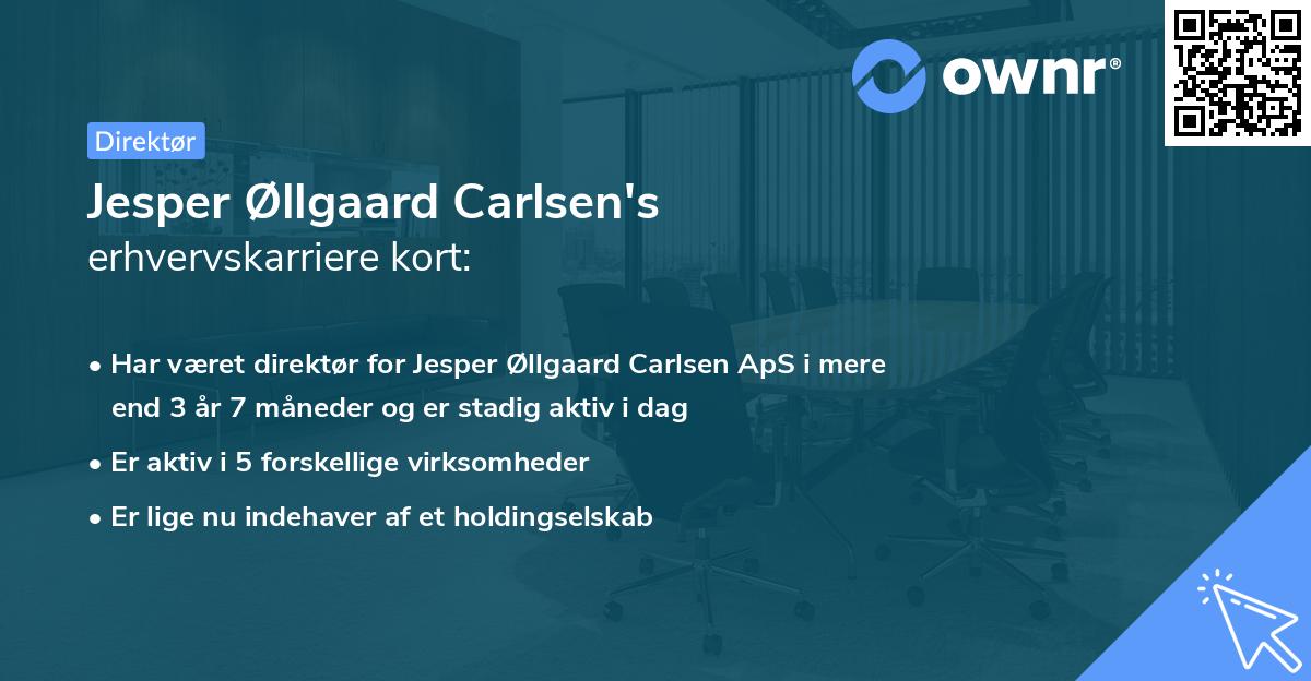 Jesper Øllgaard Carlsen's erhvervskarriere kort