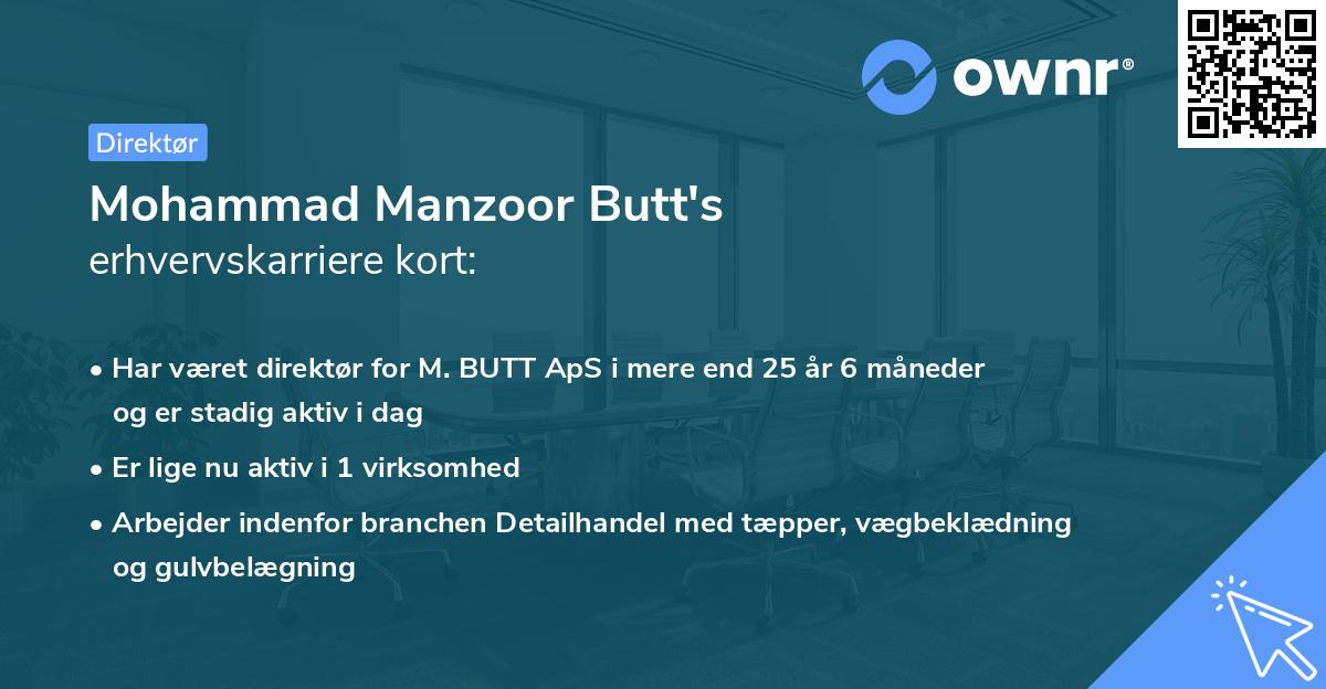 Mohammad Manzoor Butt's erhvervskarriere kort