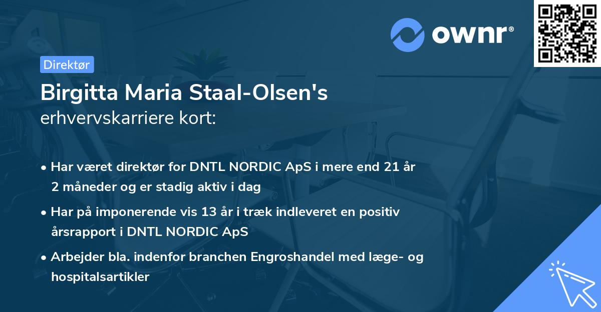 Birgitta Maria Staal-Olsen's erhvervskarriere kort