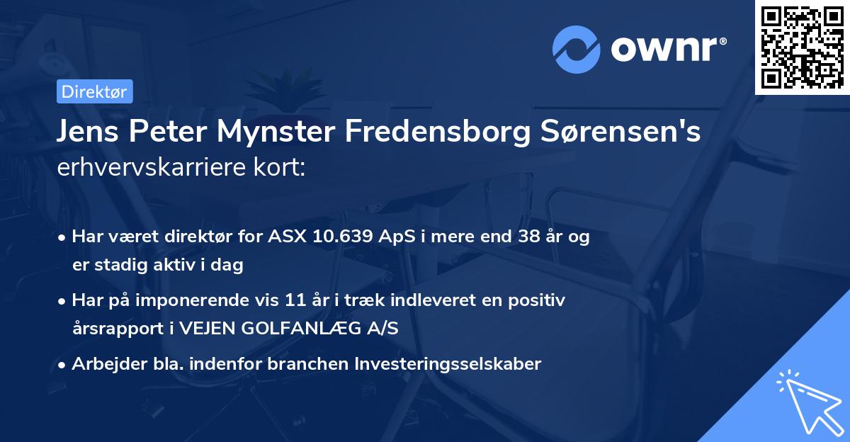 Jens Peter Mynster Fredensborg Sørensen's erhvervskarriere kort