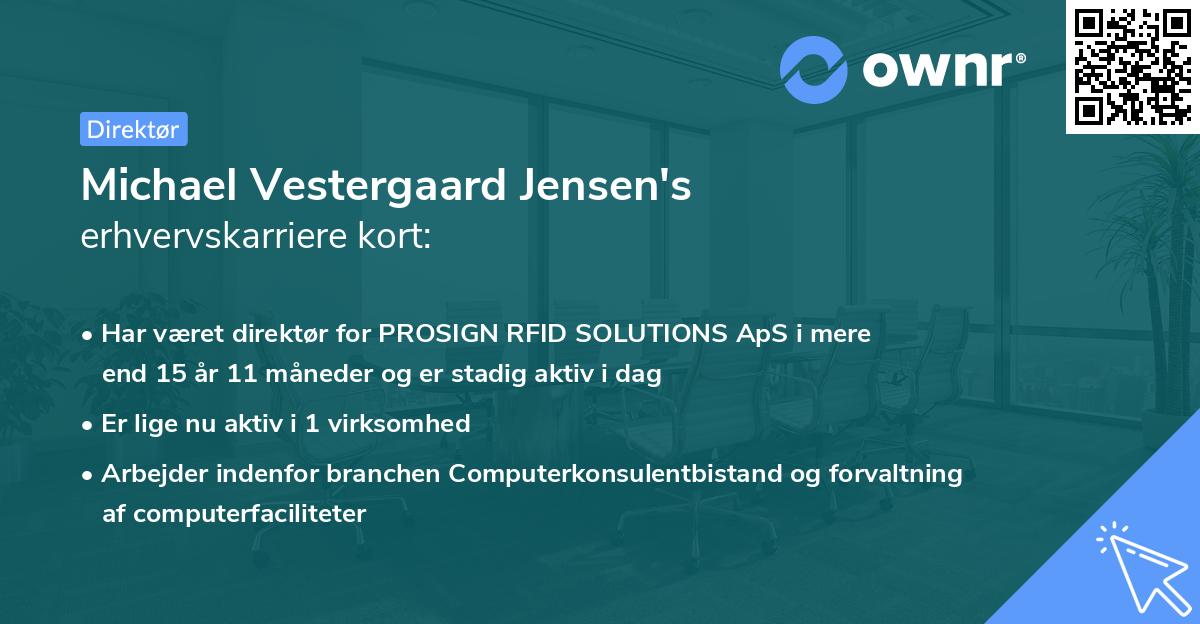 Michael Vestergaard Jensen's erhvervskarriere kort