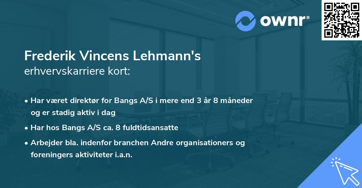 Frederik Vincens Lehmann's erhvervskarriere kort
