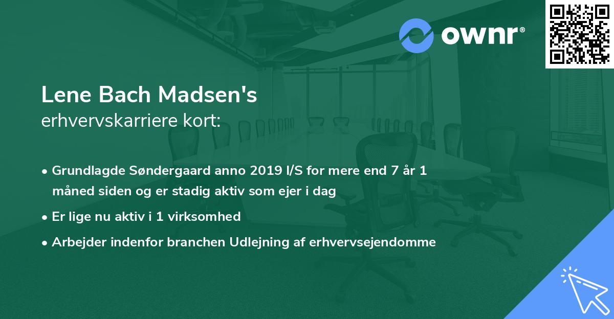 Lene Bach Madsen's erhvervskarriere kort