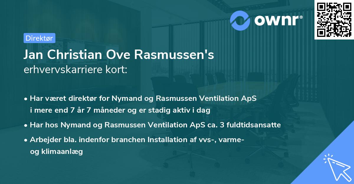Jan Christian Ove Rasmussen's erhvervskarriere kort
