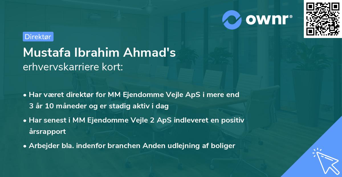 Mustafa Ibrahim Ahmad's erhvervskarriere kort