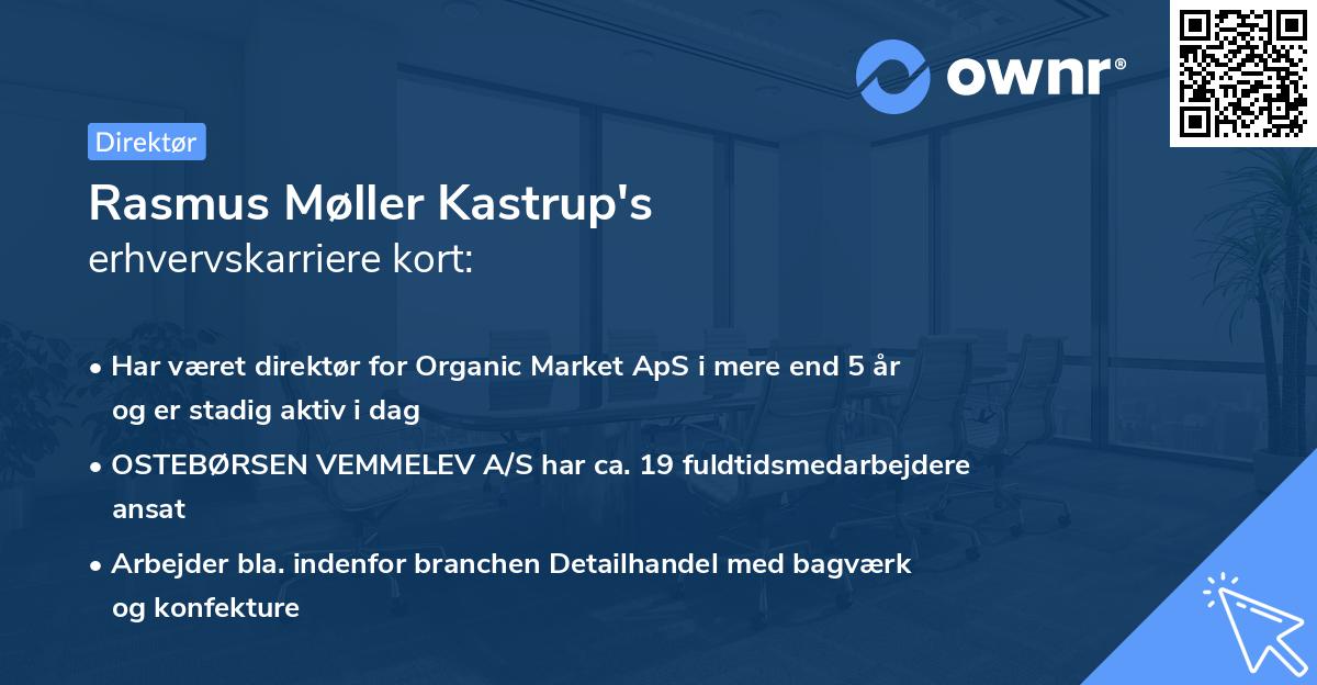 Rasmus Møller Kastrup's erhvervskarriere kort