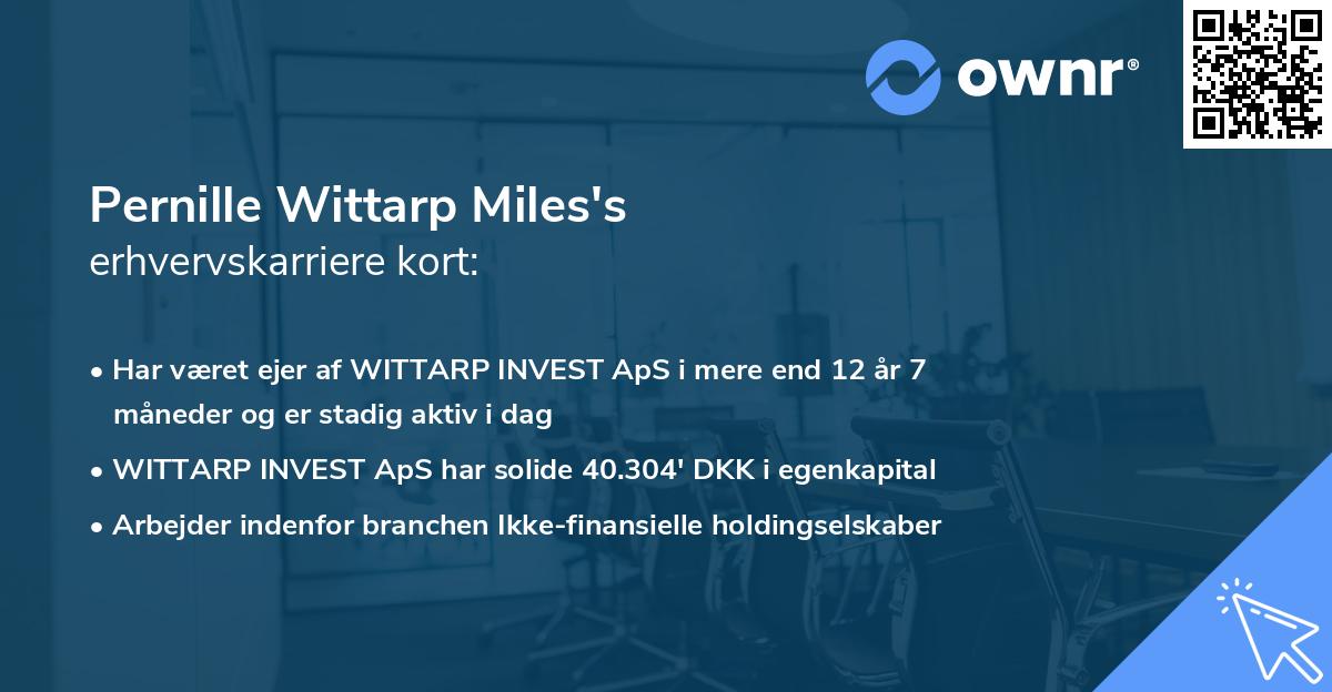 Pernille Wittarp Miles's erhvervskarriere kort