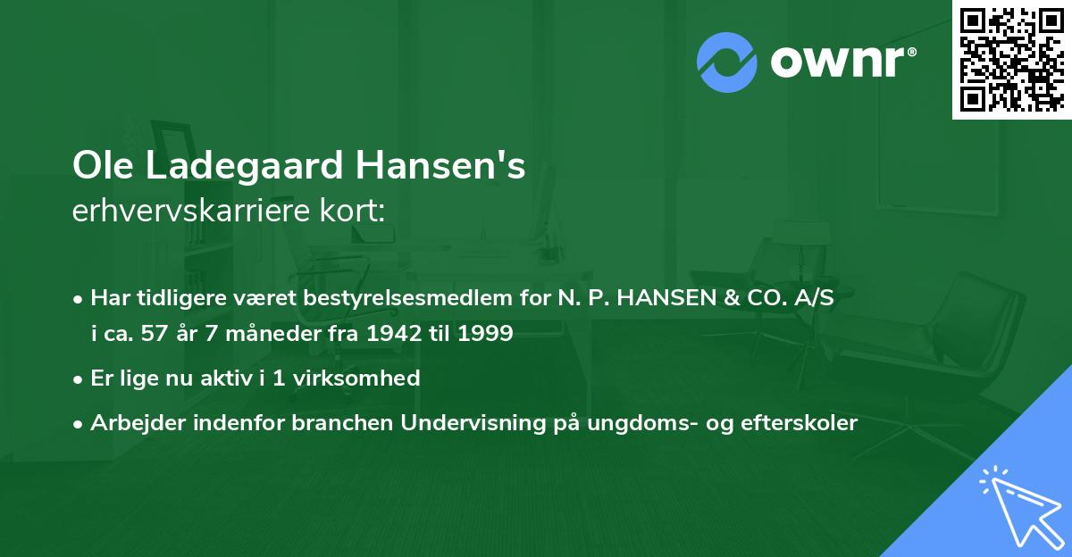 Ole Ladegaard Hansen's erhvervskarriere kort