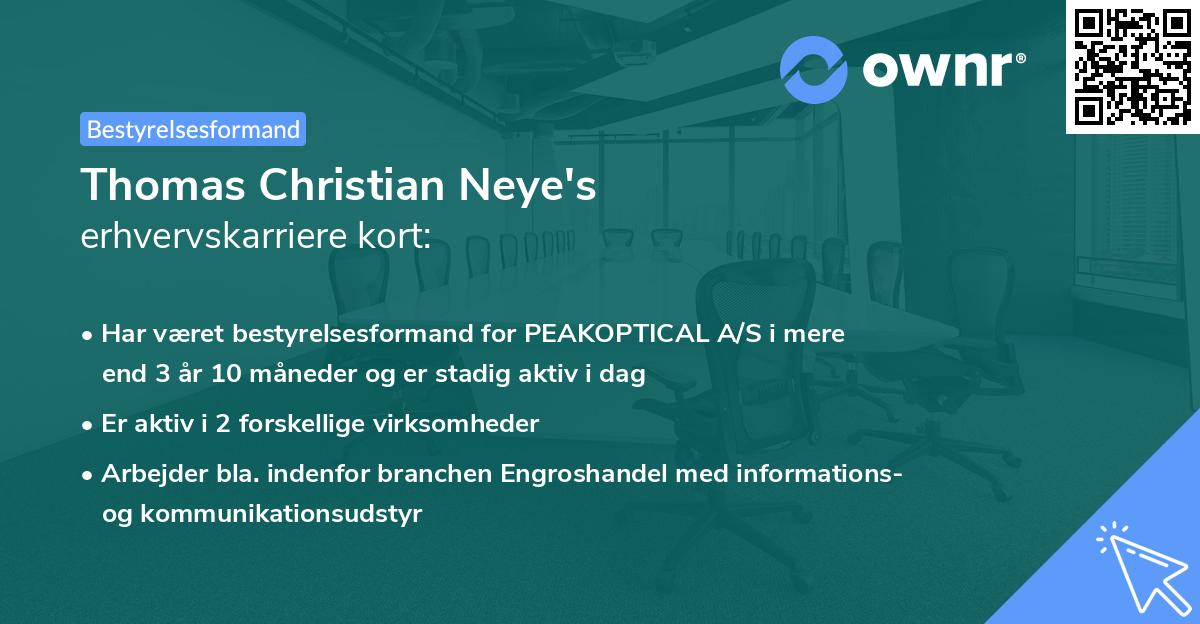 Thomas Christian Neye's erhvervskarriere kort