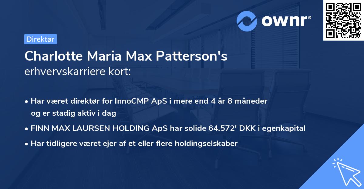 Charlotte Maria Max Patterson's erhvervskarriere kort