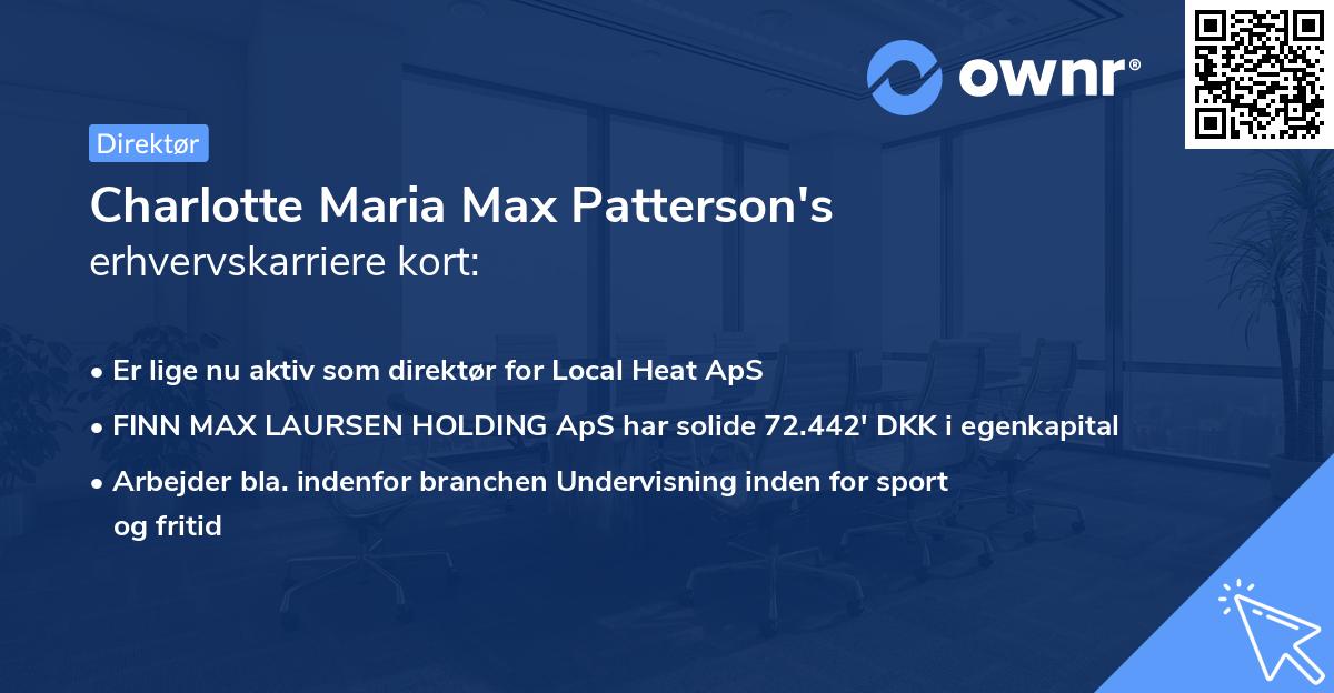 Charlotte Maria Max Patterson's erhvervskarriere kort
