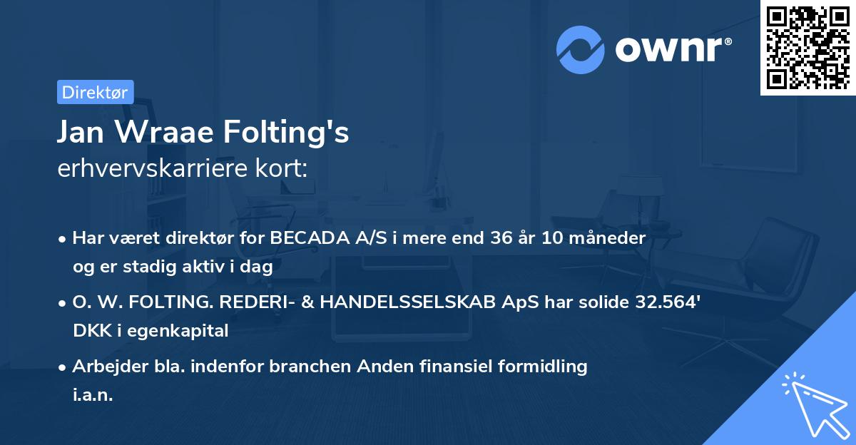 Jan Wraae Folting's erhvervskarriere kort