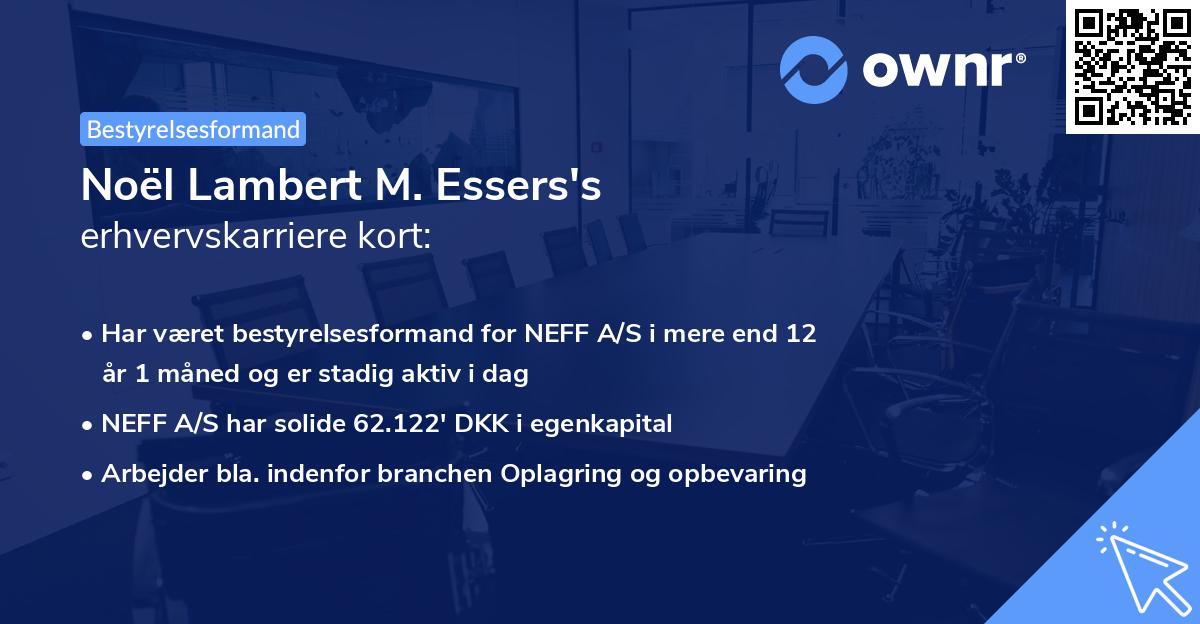 Noël Lambert M. Essers's erhvervskarriere kort