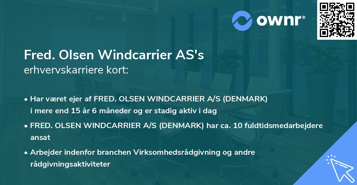 Fred. Olsen Windcarrier AS's erhvervskarriere kort